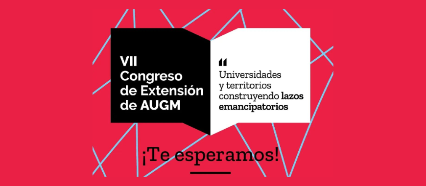 Primera Circular- VII Congreso de Extensión Universitaria de la AUGM