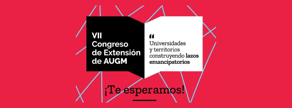 Primera Circular- VII Congreso de Extensión Universitaria de la AUGM